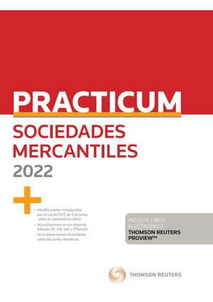 PRACTICUM SOCIEDADES MERCANTILES 2022 (PAPEL + E-BOOK)