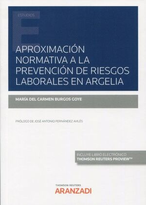 APROXIMACIÓN NORMATIVA A LA PREVENCIÓN DE RIESGOS LABORALES EN ARGELIA