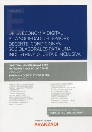 DE LA ECONOMÍA DIGITAL A LA SOCIEDAD DEL E-WORK DECENTE: