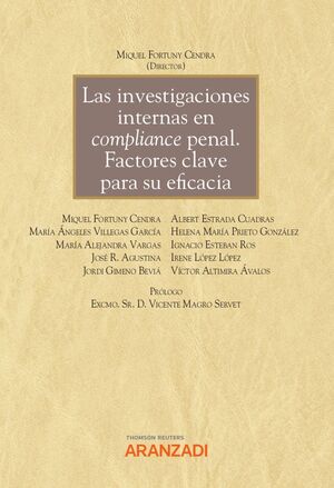 INVESTIGACIONES INTERNAS EN COMPLIANCE PENAL, LAS.