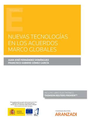 NUEVAS TECNOLOGÍAS EN LOS ACUERDOS MARCO GLOBALES (PAPEL + E-BOOK)