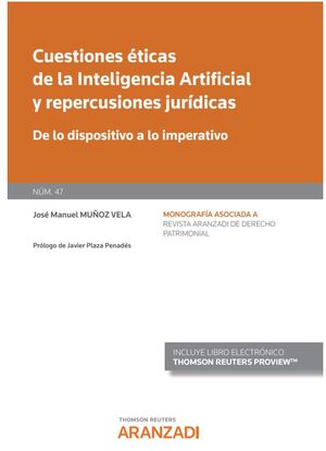 CUESTIONES ÉTICAS DE LA INTELIGENCIA ARTIFICIAL Y REPERCUSIONES JURÍDICAS (PAPEL