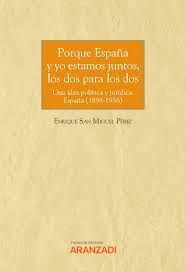 PORQUE ESPAÑA Y YO ESTAMOS JUNTOS, LOS DOS PARA LOS DOS