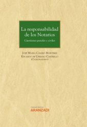 RESPONSABILIDAD CIVIL DE LOS NOTARIOS, LA