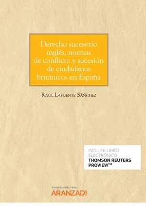 DERECHO SUCESORIO INGLÉS, NORMAS DE CONFLICTO Y SUCESIÓN DE CIUDA