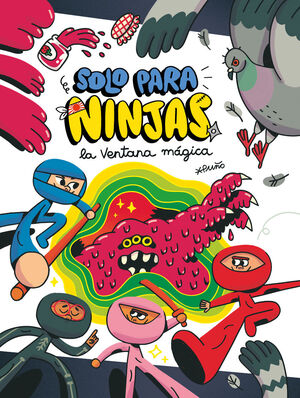 SOLO PARA NINJAS 3. LA VENTANA MÁGICA