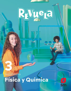 FÍSICA Y QUÍMICA. 3 SECUNDARIA. REVUELA