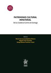 PATRIMONIO INMATERIAL:DE LOS CASTELLS AL CAMINO DE SANTIAGO