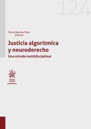 JUSTICIA ALGORÍTMICA Y NEURODERECHO