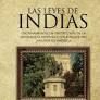 LAS LEYES DE INDIAS. ORDENAMIENTO DE PROTECCION DE LA MONARQUIA HISPANICA A LOS POBLADORES NATIVOS DE AMERICA