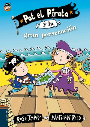 PAT EL PIRATA Y LA GRAN PERSECUCIÓN (PAT EL PIRATA, 8)