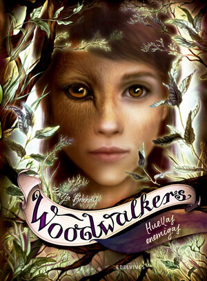 WOODWALKERS 5. HUELLAS ENEMIGAS (WOODWALKERS 5)