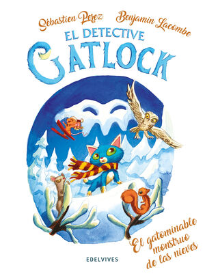 EL DETECTIVE  GATLOCK 6. GATOMINABLE MONSTRUO DE LAS NIEVES