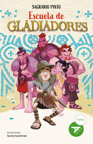 ESCUELA DE GLADIADORES   (TEATRO)