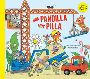 UNA PANDILLA MUY PILLA  (CON SOLAPAS Y POP-UP)