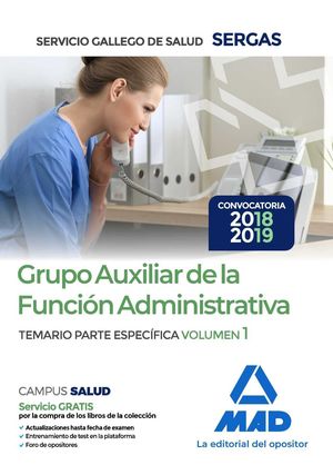 TEMARIO ESPECIFICO 1 AUXILIAR  FUNCION ADMINISTRATIVA SERGAS