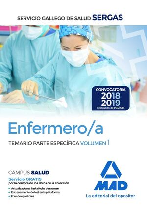 TEMARIO ESPECIFICO VOLUMEN 1. ENFERMERO/A SERGAS