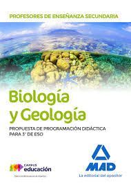 PROPUESTA PROGRAMACION DIDACTICA  BIOLOGÍA Y GEOLOGÍA 3º ESO