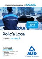 POLICÍA LOCAL DE LA COMUNIDAD AUTÓNOMA DE GALICIA. TEMARIO VOLUMEN 2
