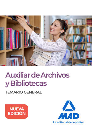 TEMARIO GENERAL AUXILIAR ARCHIVOS Y BIBLIOTECAS