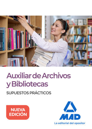 SUPUESTOS PRACTICOS AUXILIAR DE ARCHIVOS Y BIBLIOTECAS