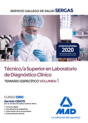 TEMARIO ESPECIFICO I TECNICO SUPERIOR LABORATORIO DIAGNOSTICO CLINICO, TEMARIO ESPECIFICO VOLUMEN 1 (SERGAS)