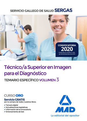 TEMARIO ESPECIFICO VOL 3, TÉCNICO/A SUPERIOR IMAGEN DIAGNÓSTICO SERGAS