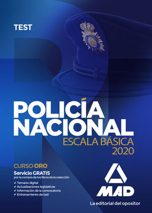 POLICÍA NACIONAL ESCALA BÁSICA. TEST 2020