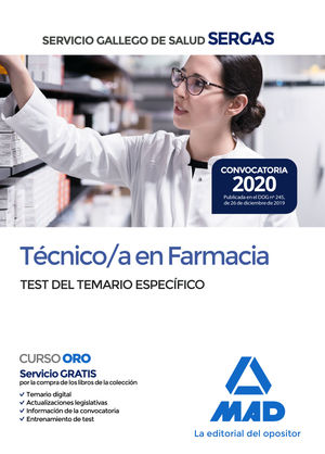 TÉCNICO/A EN FARMACIA DEL SERGAS . TEST DEL TEMARIO ESPECÍFIC