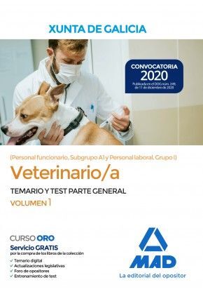 VETERINARIO/A TEMARIO Y TEST PARTE GENERAL XUNTA 2020