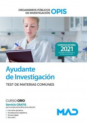 TEST MATERIAS COMUNES. AYUDANTE INVESTIGACION