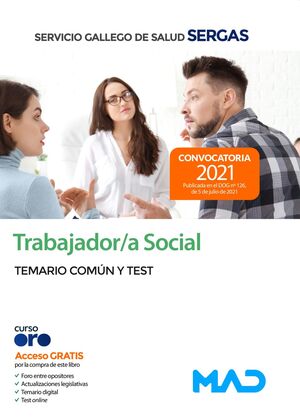 TEMARIO COMUN Y TEST. TRABAJADOR/A SOCIAL SERGAS