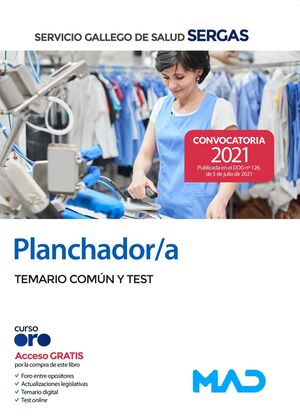 TEMARIO COMÚN Y TEST. PLANCHADOR/A SERGAS