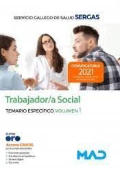 TRABAJADOR/A SOCIAL SERGAS TEMARIO ESPECIFICO VOL I