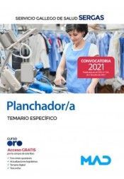 TEMARIO ESPECIFICO PLANCHADOR/A DEL SERVICIO GALLEGO DE SALUD.