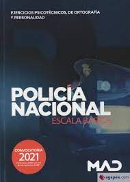 POLICÍA NACIONAL ESCALA BÁSICA.