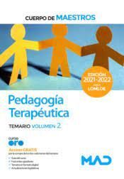 CUERPO DE MAESTROS. PEDAGOGÍA TERAPÉUTICA. TEMARIO VOLUMEN 2