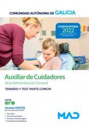 TEMARIO Y TEST PARTE COMUN AUXILIAR CUIDADOR XUNTA 2022