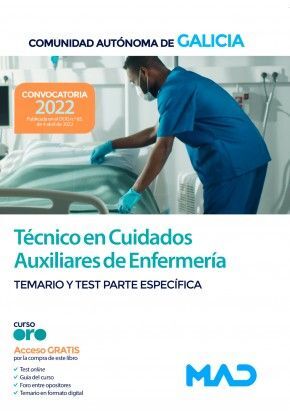 TEMARIO Y TETS ESPECIFICO AUXILIAR DE ENFERMERIA XUNTA 2022
