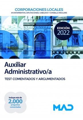 TEST COMENTADOS AUXILIAR ASMINISTRATIVO/A CORPORACIONES LOCALES