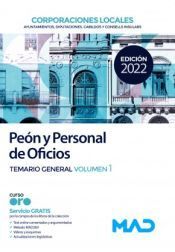TEMARIO VOL. 1 PEON Y PERSONAL DE OFICIOS DE CORPORACIONES LOCALES 2022