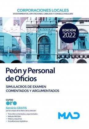 SIMULACROS EXAMEN PEON Y PERSONAL DE OFICIOS DE CORPORACIONES LOCALES 2022