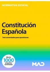 CONSTITUCIÓN ESPAÑOLA. TEST COMENTADOS PARA OPOSICIONES