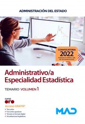 TEMARIO VOL 1. ADMINISTRATIVO/A ESPECIALIDAD ESTADÍSTICA