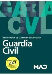 PREPARACIÓN DE LA PRUEBA DE GRAMÁTICA GUARDIA CIVIL