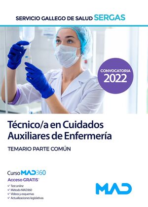 TÉCNICO/A EN CUIDADOS AUXILIARES DE ENFERMERÍA DEL SERVICIO GALLEGO DE SALUD (SERGAS)