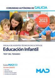 TEST DEL TEMARIO EDUCACION INFANTIL ESCALA AGENTES TECNICOS FACULTATIVOS GALICIA