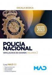 POLICIA NACIONAL ESCALA BASICA SIMULACROS  EXAMEN VOL. 2