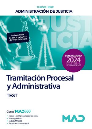 TRAMITACIÓN PROCESAL Y ADMINISTRATIVA ADMINISTRACIÓN JUSTICIA TURNO LIBRE TEST 2024