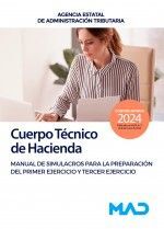 MANUAL SIMULACROS PRIMER Y TERCER EJERCICIO CUERPO TÉCNICO HACIENDA